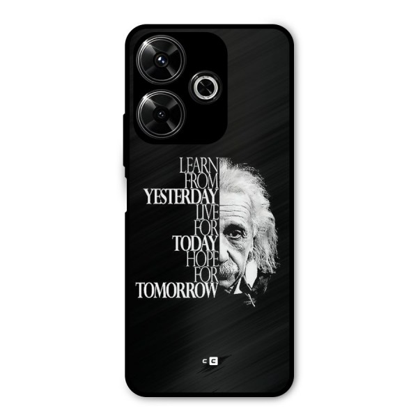 Learn From Yesterday Metal Back Case for Redmi 13 5G