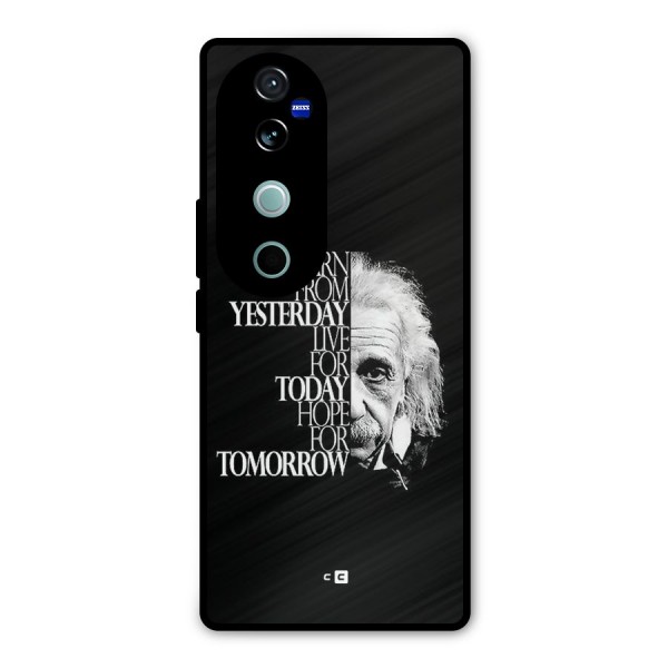 Learn From Yesterday Metal Back Case for Vivo V40 Pro