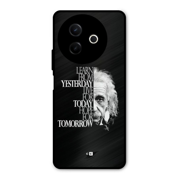 Learn From Yesterday Metal Back Case for Vivo Y39
