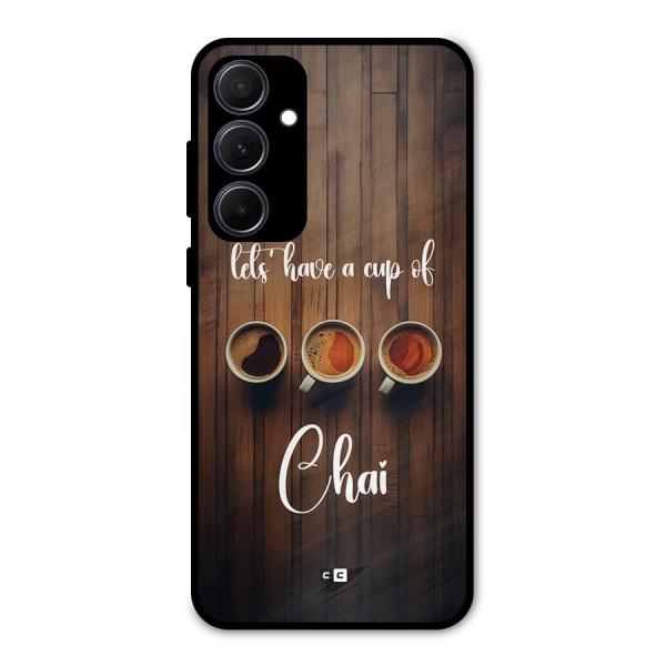 Lets Have A Cup Of Chai Metal Back Case for Galaxy A35