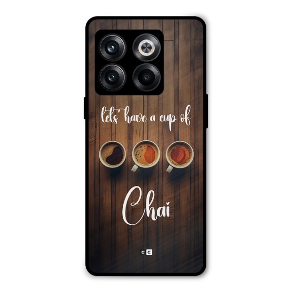 Lets Have A Cup Of Chai Metal Back Case for OnePlus 10T