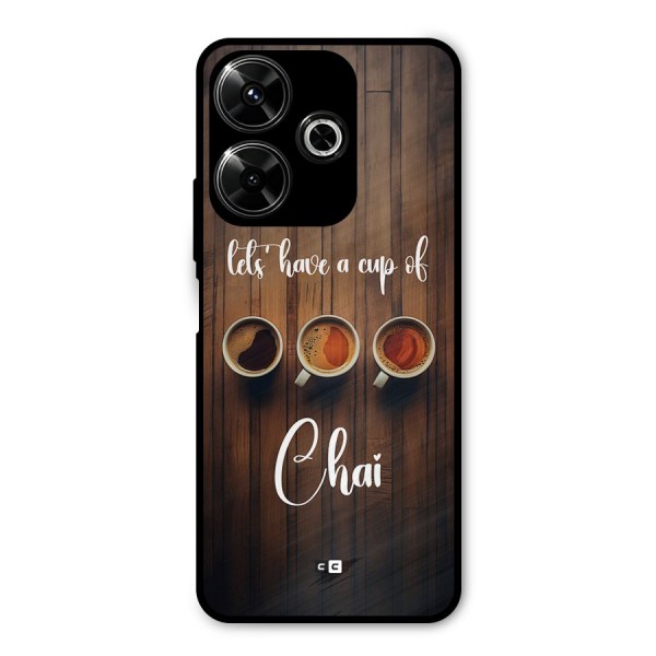 Lets Have A Cup Of Chai Metal Back Case for Poco M6 Plus