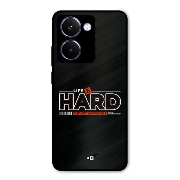 Life Is Hard Metal Back Case for Realme P3 Ultra