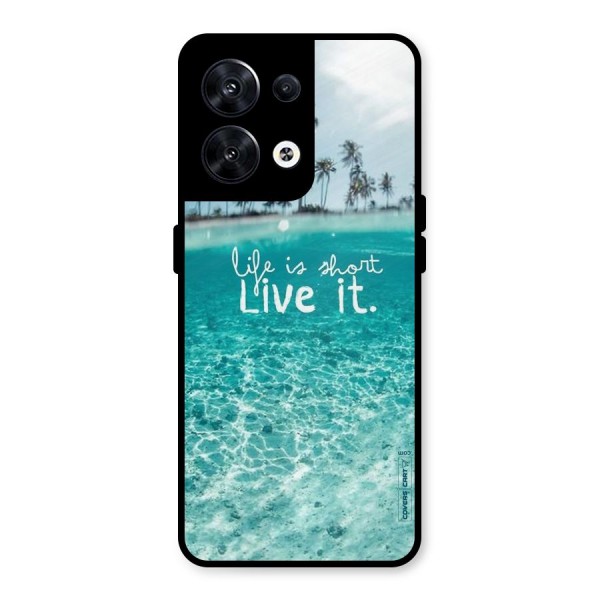 Life Is Short Metal Back Case for Oppo Reno8 5G