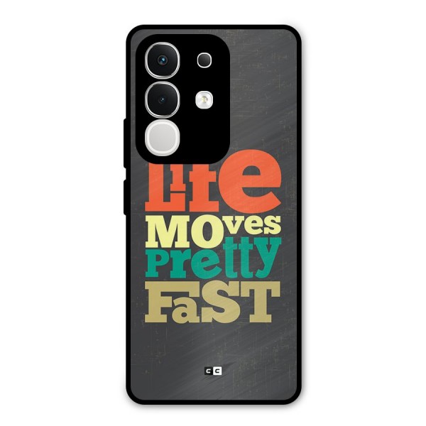 Life Moves Fast Metal Back Case for iQOO Z10x