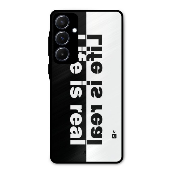 Life Reality Metal Back Case for Galaxy A55