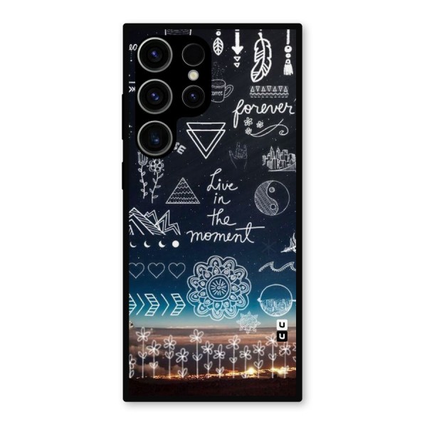 Live In The Moment Metal Back Case for Galaxy S23 Ultra