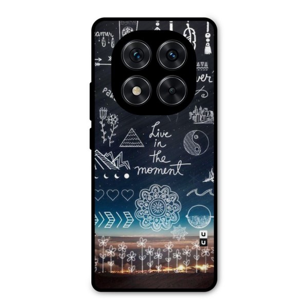 Live In The Moment Metal Back Case for Redmi Note 14 Pro 5G