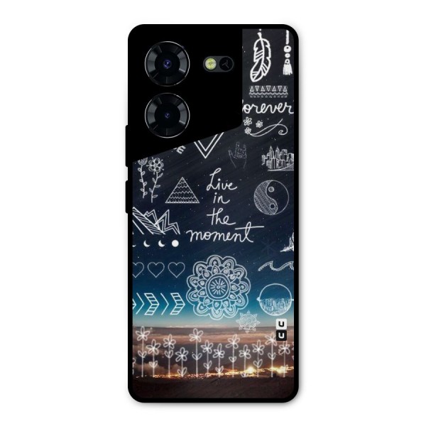 Live In The Moment Metal Back Case for Tecno Pova 5 Pro 5G
