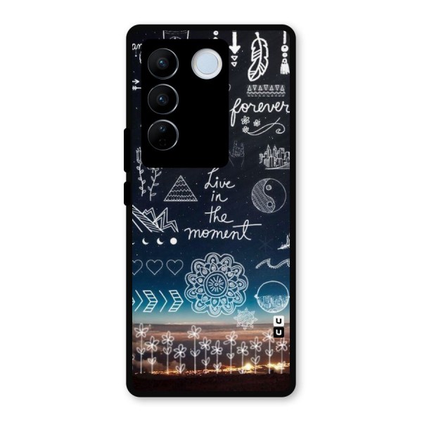 Live In The Moment Metal Back Case for Vivo V27 Pro