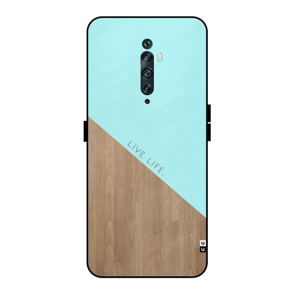 Live Life Metal Back Case for Oppo Reno2 F