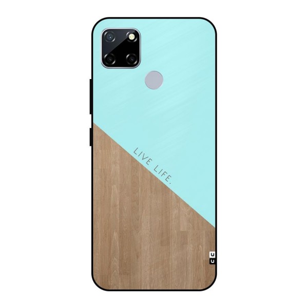 Live Life Metal Back Case for Realme Narzo 30A