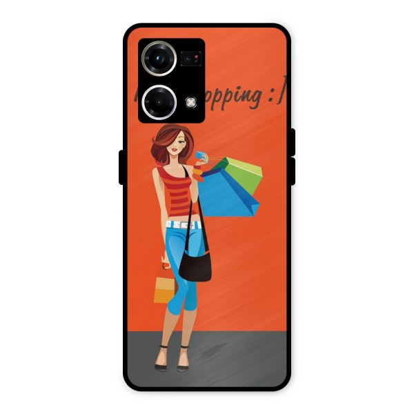 Love Shopping Classy Girl Metal Back Case for Oppo F21 Pro 4G