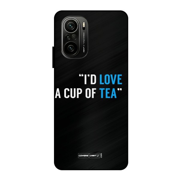 Love Tea Metal Back Case for Mi 11X Pro