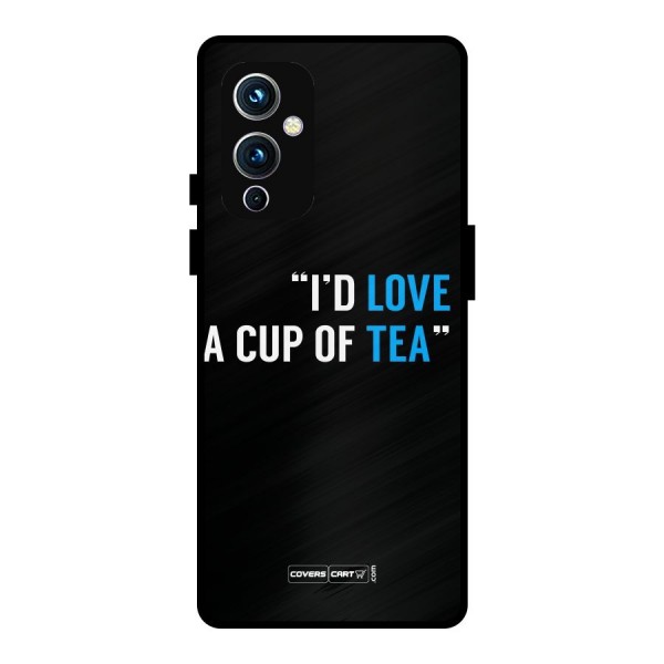 Love Tea Metal Back Case for OnePlus 9
