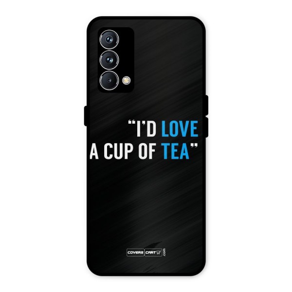 Love Tea Metal Back Case for Realme GT Master Edition