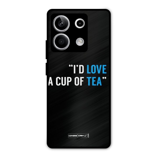 Love Tea Metal Back Case for Redmi Note 13 5G
