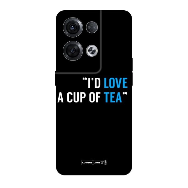 Love Tea Original Polycarbonate Back Case for Oppo Reno8 Pro 5G