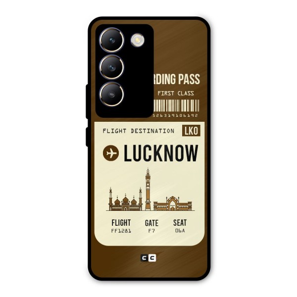 Lucknow Boarding Pass Metal Back Case for Vivo Y200e