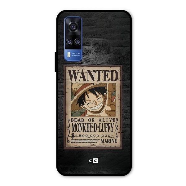 Luffy Wanted Metal Back Case for Vivo Y31