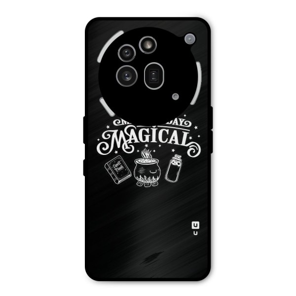 Make Today Magical Metal Back Case for Nothing Phone 3a Pro