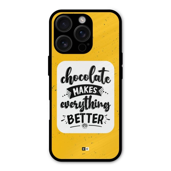 Makes Everything Better Metal Back Case for iPhone 16 Pro
