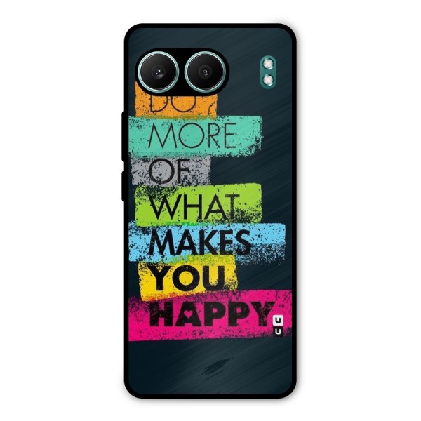 Makes You Happy Metal Back Case for OnePlus Nord 4