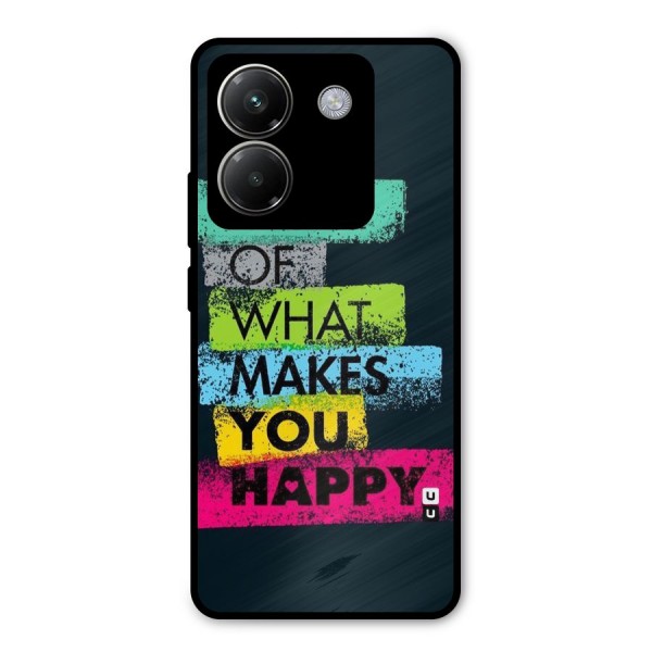 Makes You Happy Metal Back Case for Poco M7 Pro 5G