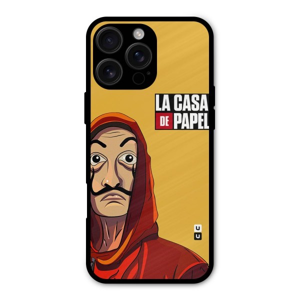 Money Heist La Casa De Papel Metal Back Case for iPhone 16 Pro Max