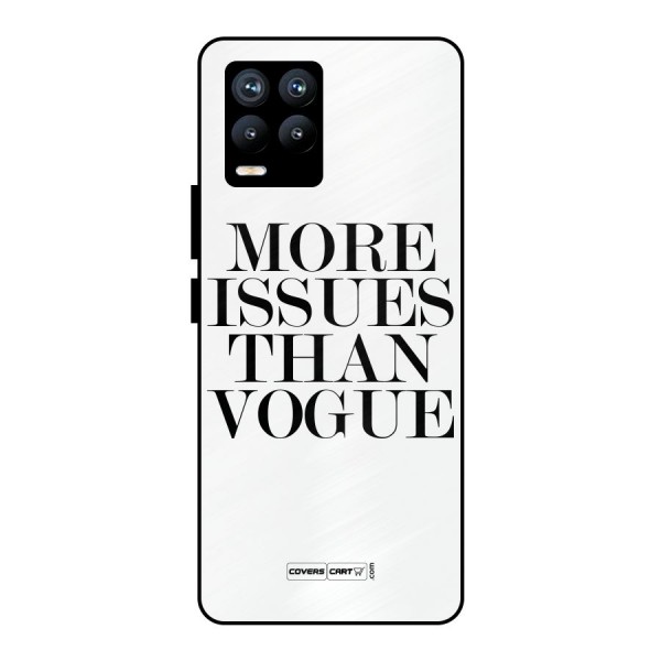 More Issues than Vogue (White) Metal Back Case for Realme 8 Pro
