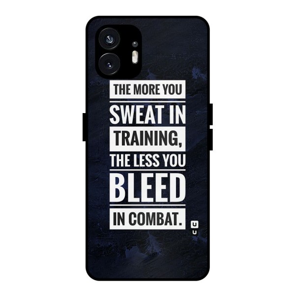 More You Sweat Less You Bleed Metal Back Case for Nothing Phone 2