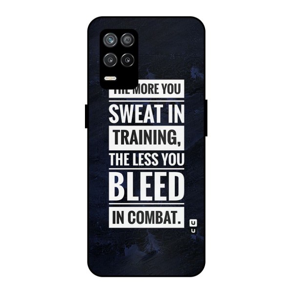 More You Sweat Less You Bleed Metal Back Case for Realme 9 5G