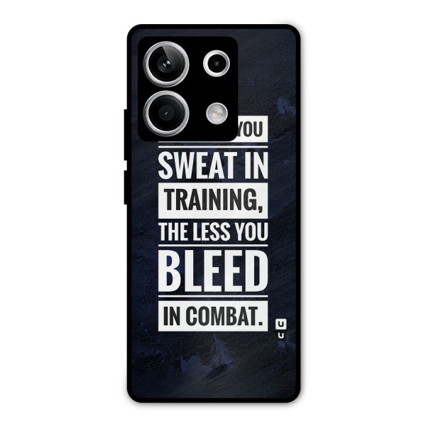 More You Sweat Less You Bleed Metal Back Case for Redmi Note 13 5G