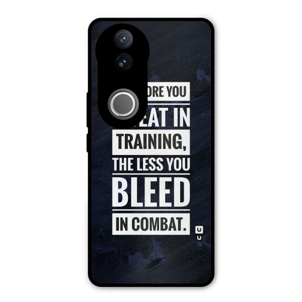 More You Sweat Less You Bleed Metal Back Case for Vivo V50e