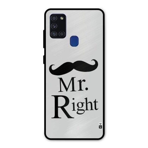 Mr. Right. Metal Back Case for Galaxy A21s