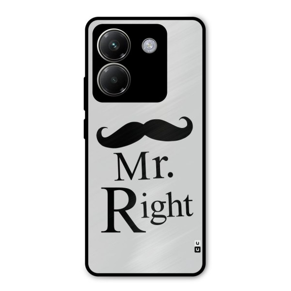 Mr. Right. Metal Back Case for Poco M7 Pro 5G