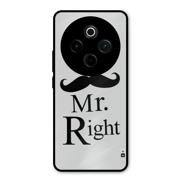 Mr. Right. Metal Back Case for iQOO Z10