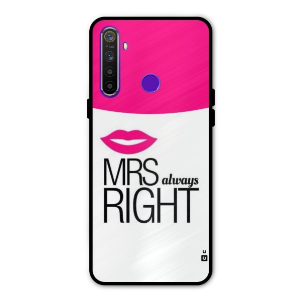 Mrs always right Metal Back Case for Realme Narzo 10