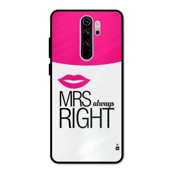 Mrs always right Metal Back Case for Redmi Note 8 Pro