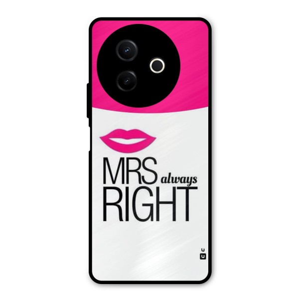 Mrs always right Metal Back Case for Vivo Y39