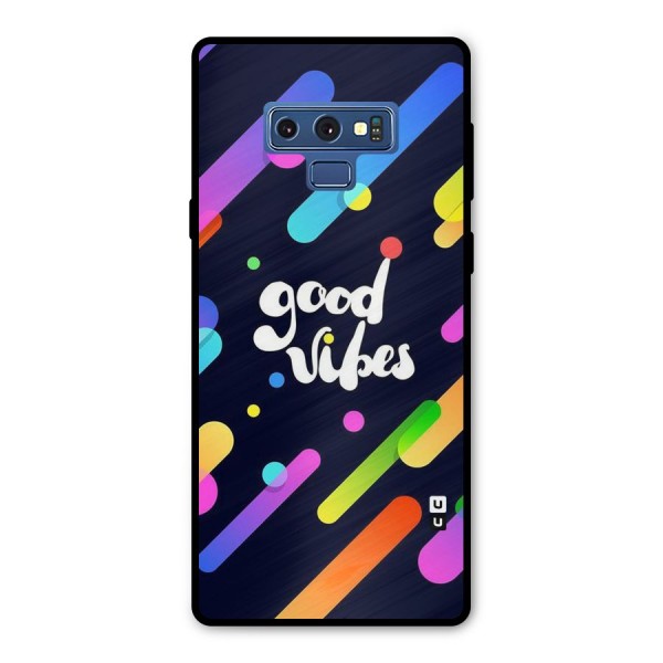 Multicolor Good Vibing Metal Back Case for Galaxy Note 9
