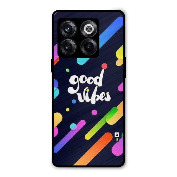 Multicolor Good Vibing Metal Back Case for OnePlus 10T