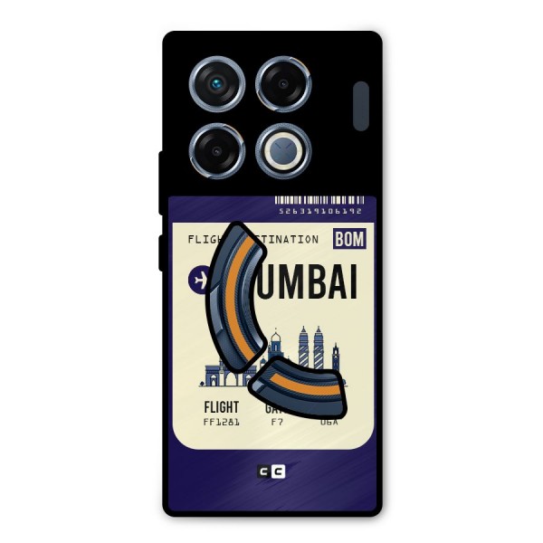 Mumbai Boarding Pass Metal Back Case for Infinix GT 20 Pro