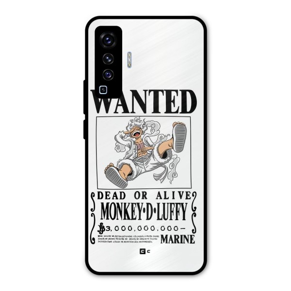 Munkey D Luffy Wanted  Metal Back Case for Vivo X50