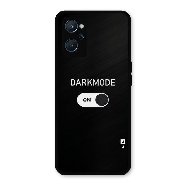 My Darkmode On Metal Back Case for Realme 9i