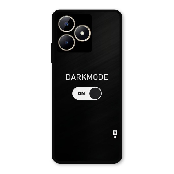 My Darkmode On Metal Back Case for Realme C53
