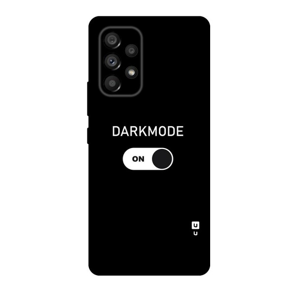My Darkmode On Original Polycarbonate Back Case for Galaxy A53 5G