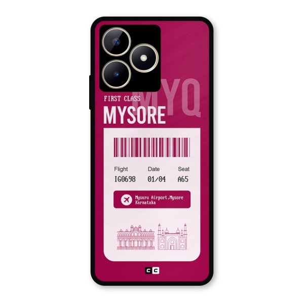 Mysore Boarding Pass Metal Back Case for Realme C53