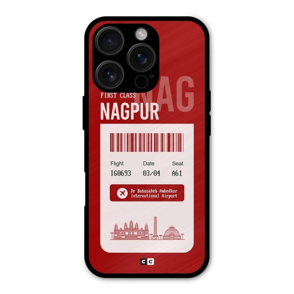 Nagpur Boarding Pass Metal Back Case for iPhone 16 Pro
