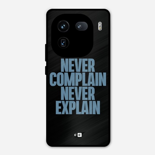 Never Complain Never Explain Metal Back Case for iQOO 12